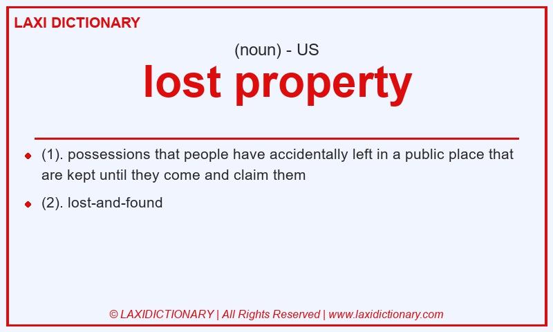 Definition lost property in American English