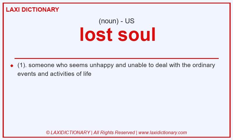 Definition lost soul in American English