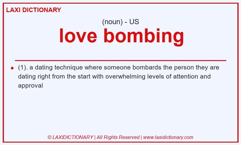 Definition love bombing in American English