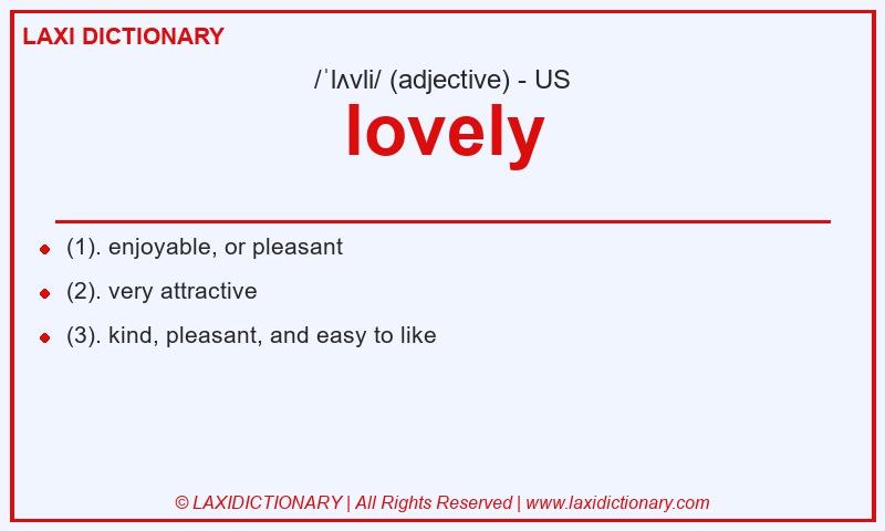Definition lovely in American English