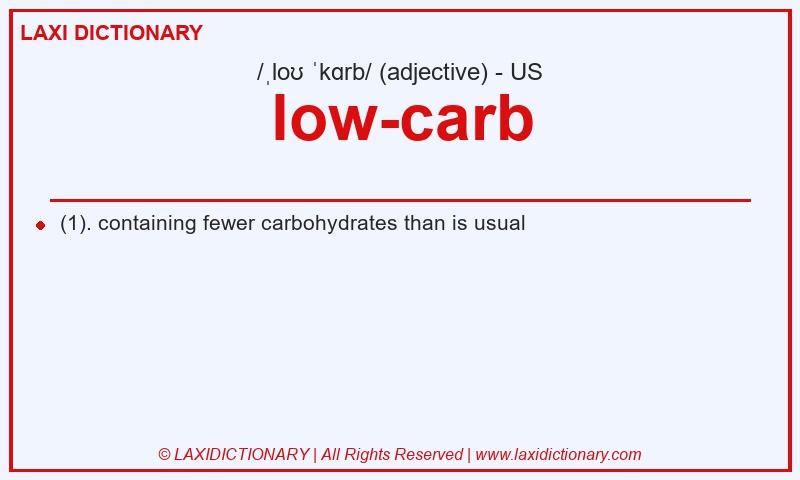 Definition low-carb in American English
