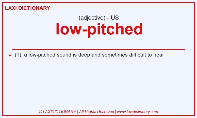 Definition low-pitched in American English