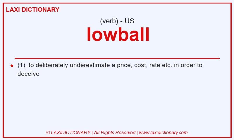 Definition lowball in American English