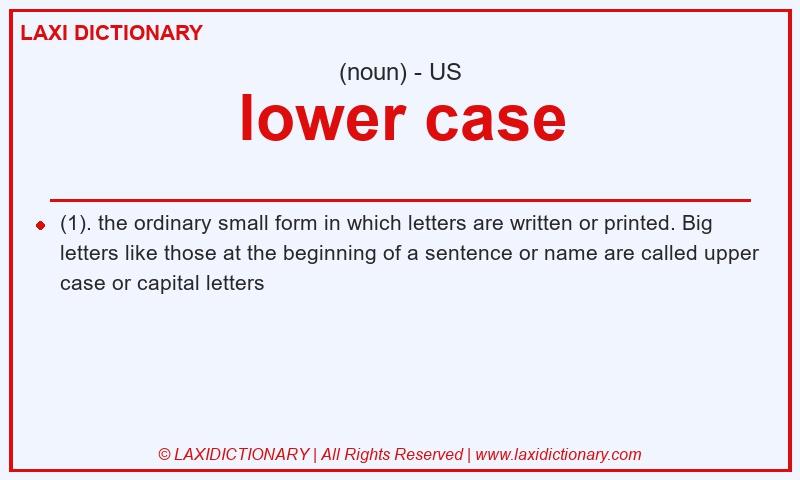 Definition lower case in American English