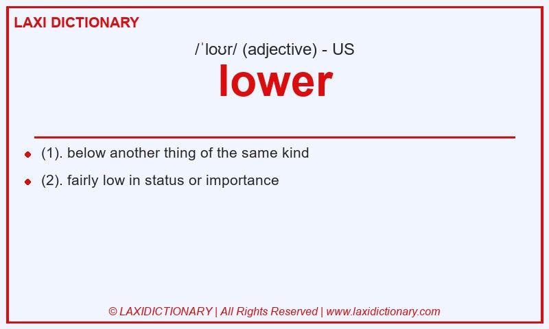 Definition lower in American English