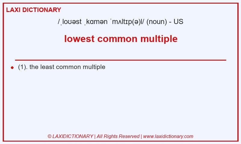Definition lowest common multiple in American English