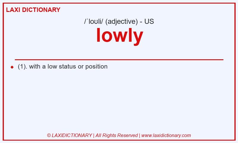 Definition lowly in American English