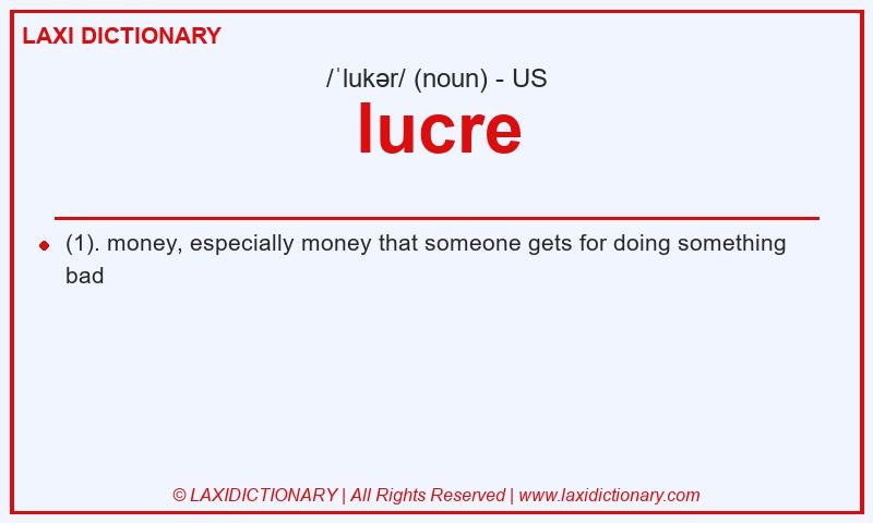 Definition lucre in American English