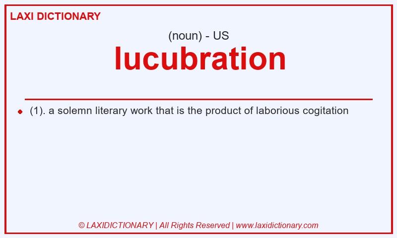 Definition lucubration in American English