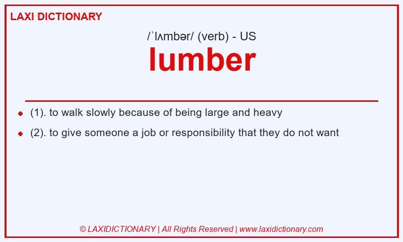 Definition lumber in American English