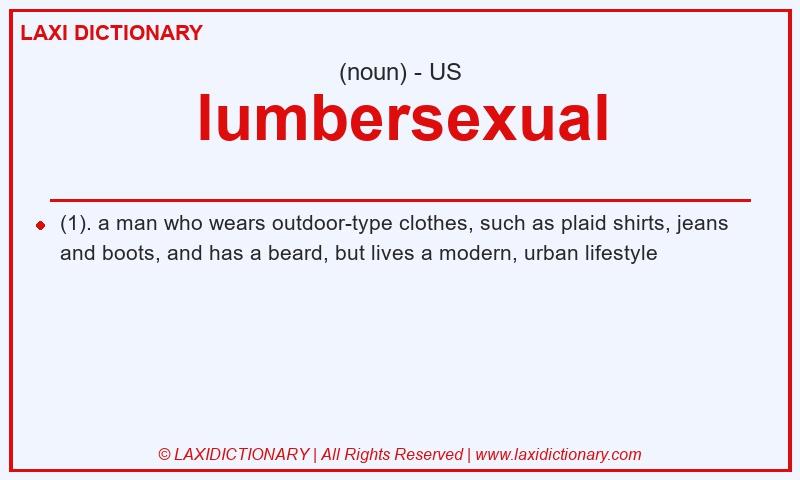 Definition lumbersexual in American English