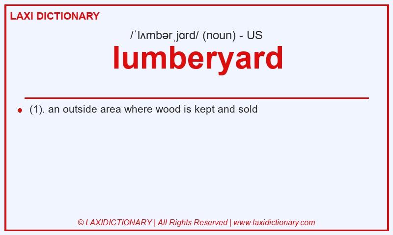 Definition lumberyard in American English