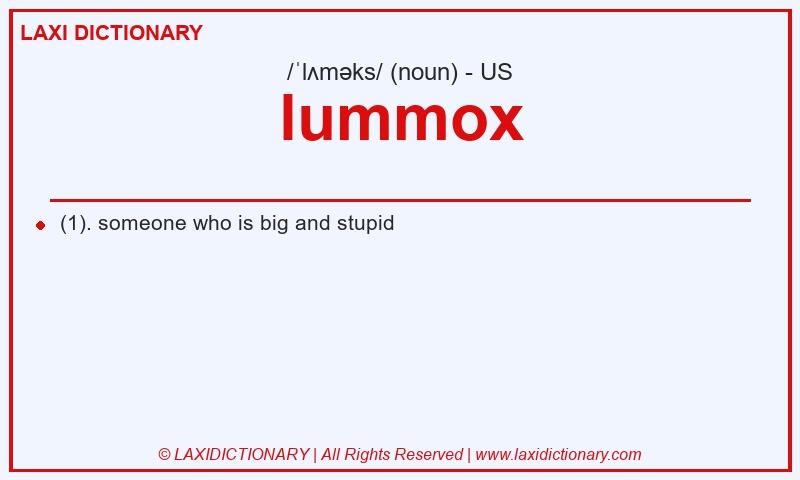 Definition lummox in American English