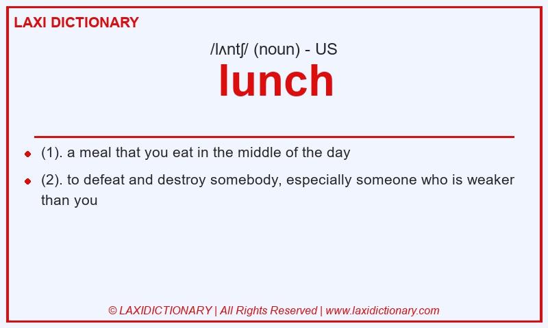 Definition lunch in American English