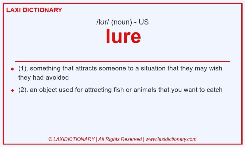 Definition lure in American English