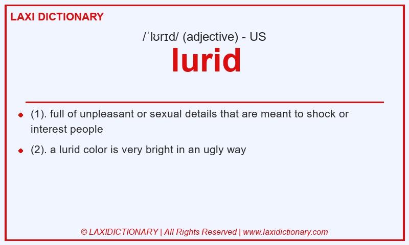 Definition lurid in American English
