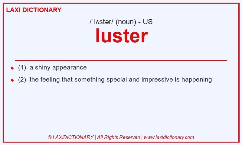 Definition luster in American English