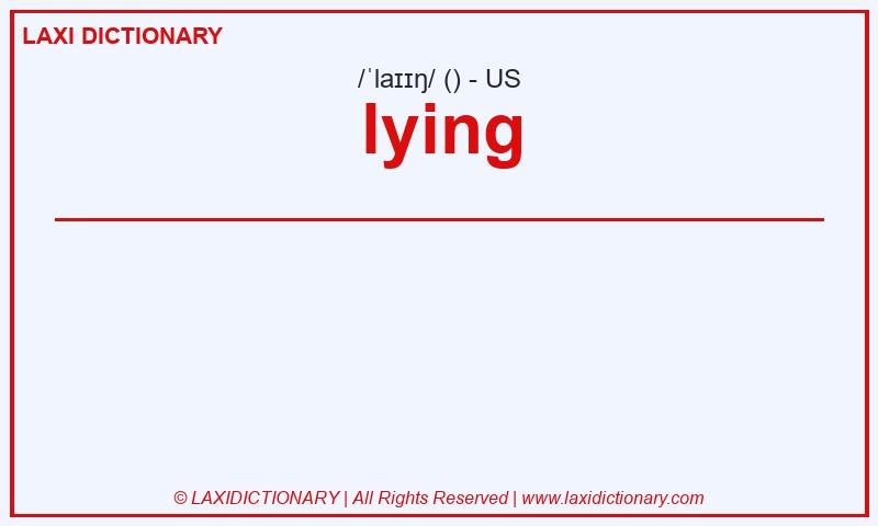 Definition lying in American English