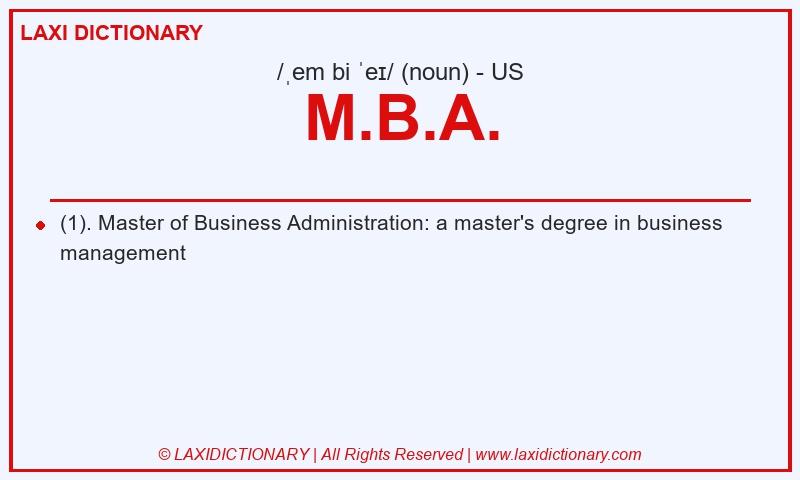 Definition M.B.A. in American English