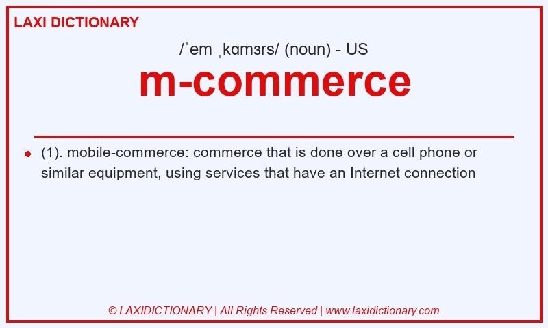 Definition m-commerce in American English