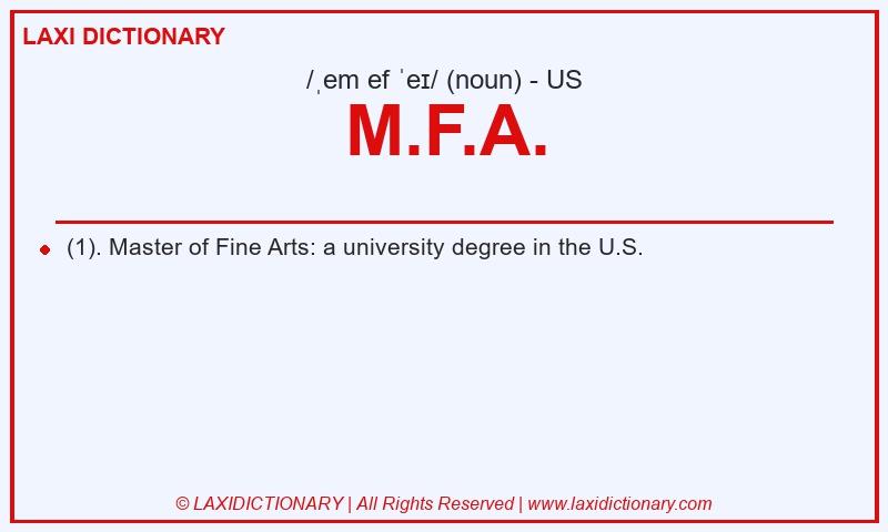 Definition M.F.A. in American English