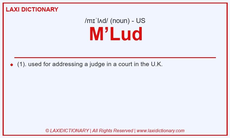 Definition M’Lud in American English