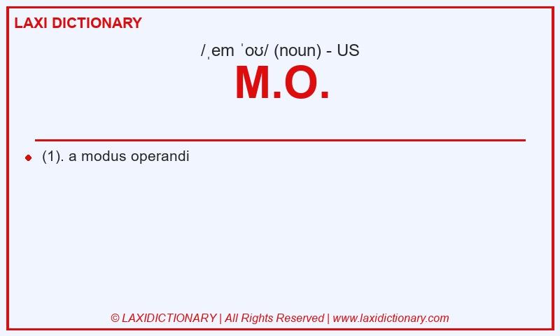 Definition M.O. in American English