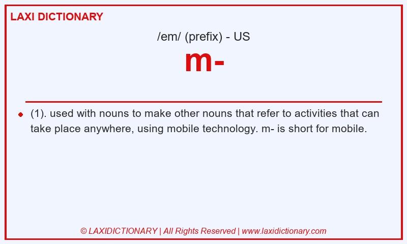 Definition m- in American English
