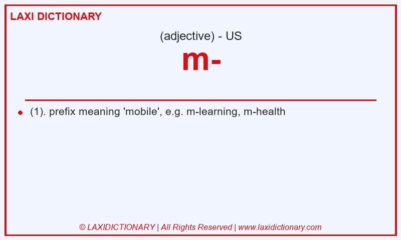 Definition m- in American English