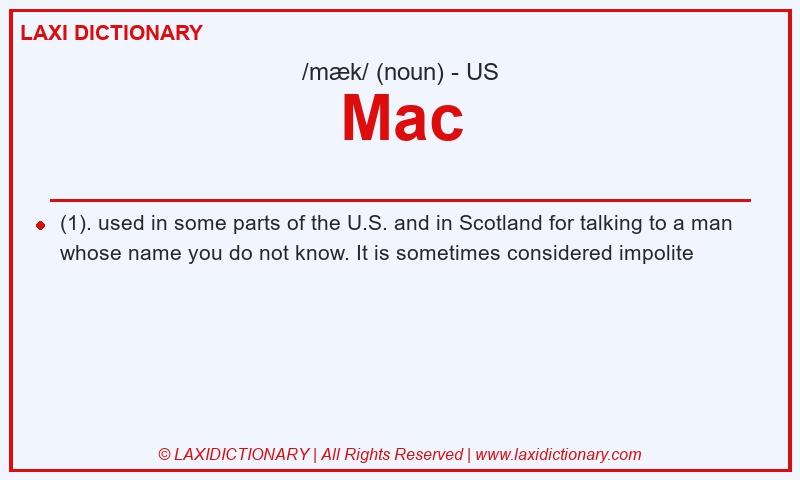 Definition Mac in American English