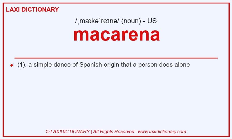Definition macarena in American English