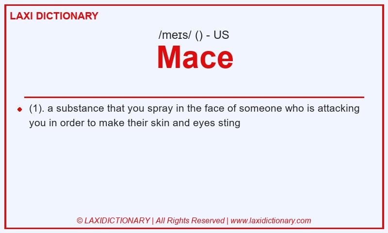 Definition Mace in American English