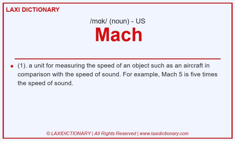 Definition Mach in American English
