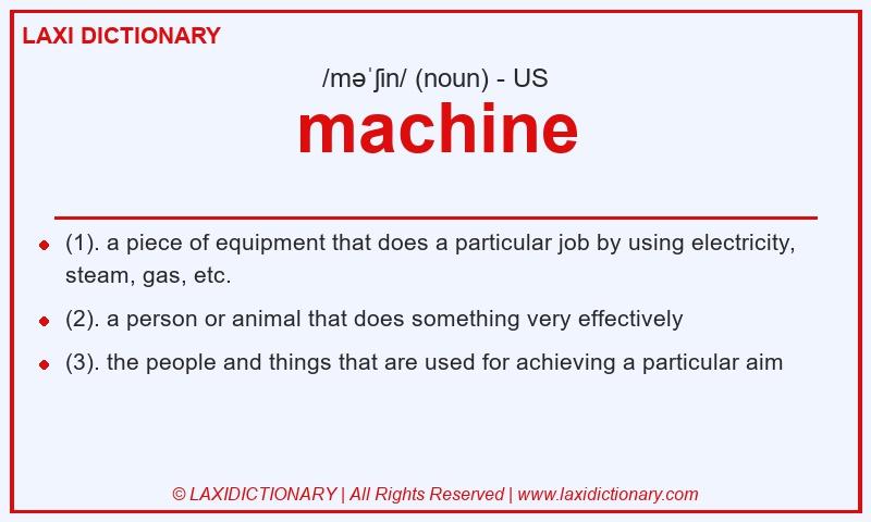 Definition machine in American English