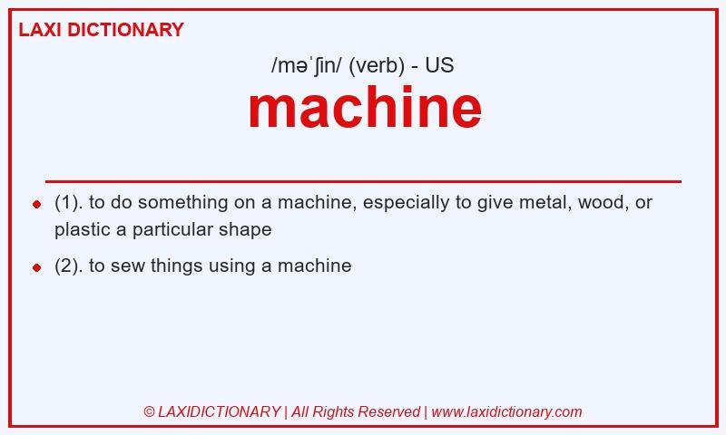 Definition machine in American English