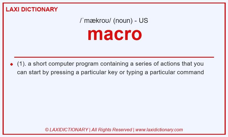 Definition macro in American English