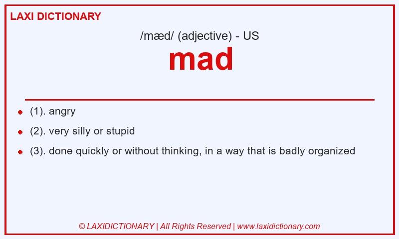 Definition mad in American English