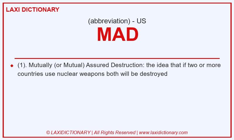 Definition MAD in American English