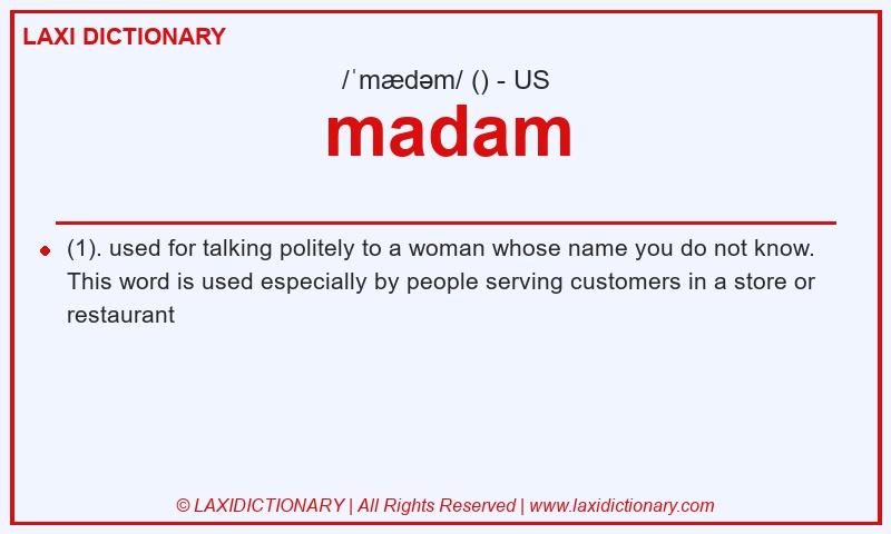 Definition madam in American English