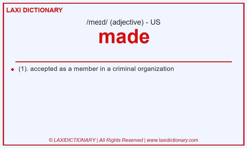 Definition made in American English