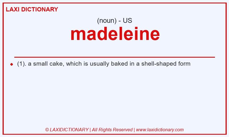 Definition madeleine in American English