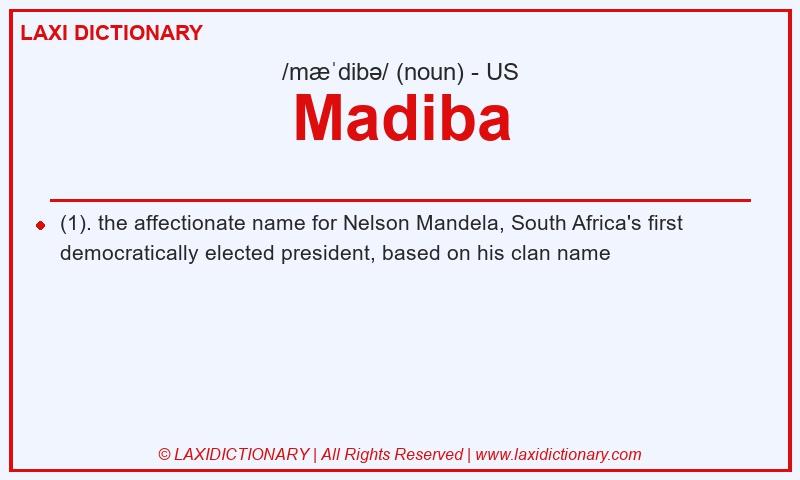 Definition Madiba in American English