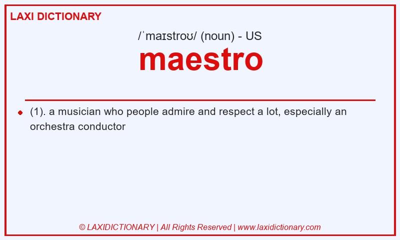 Definition maestro in American English