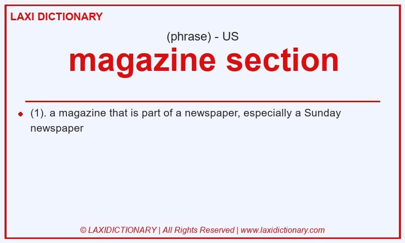 Definition magazine section in American English