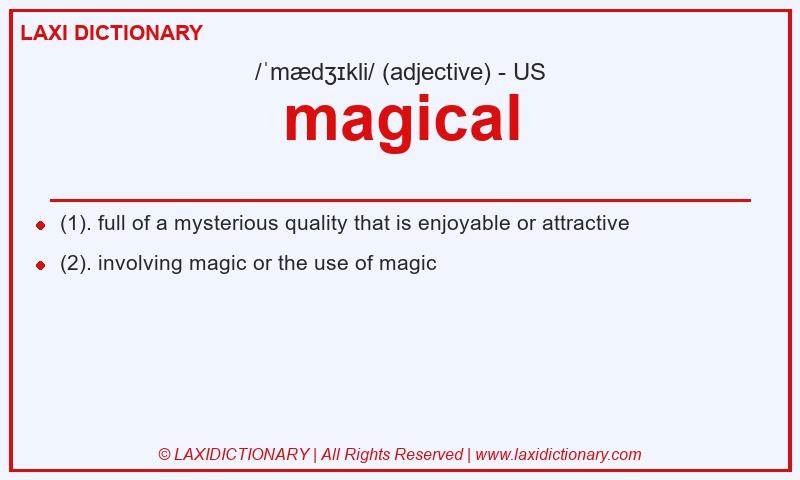 Definition magical in American English