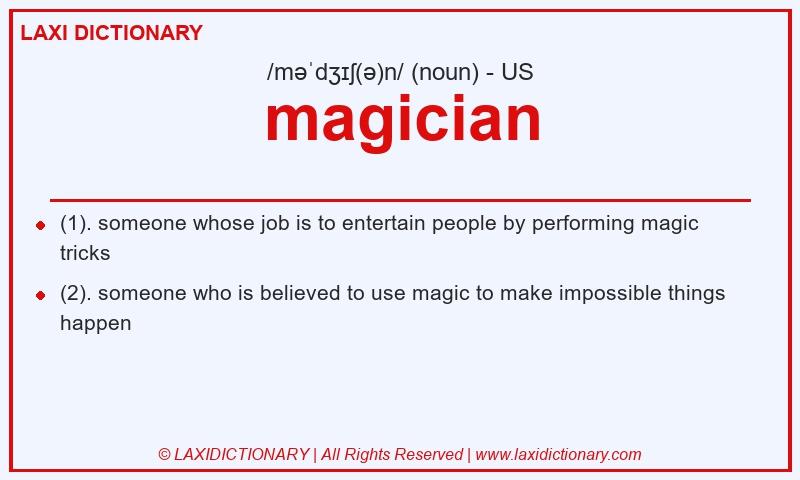 Definition magician in American English