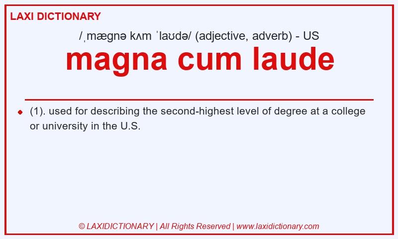 Definition magna cum laude in American English