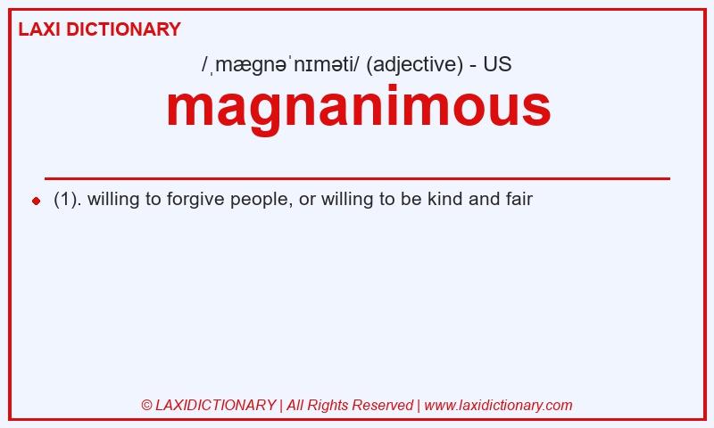 Definition magnanimous in American English