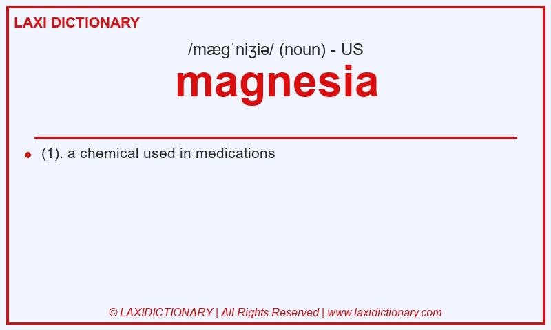 Definition magnesia in American English