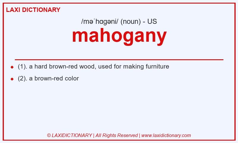 Definition mahogany in American English